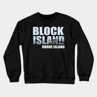 Block Island Gifts Crewneck Sweatshirt